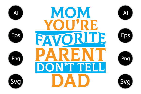 Favorite Dad Graphics for Crafts