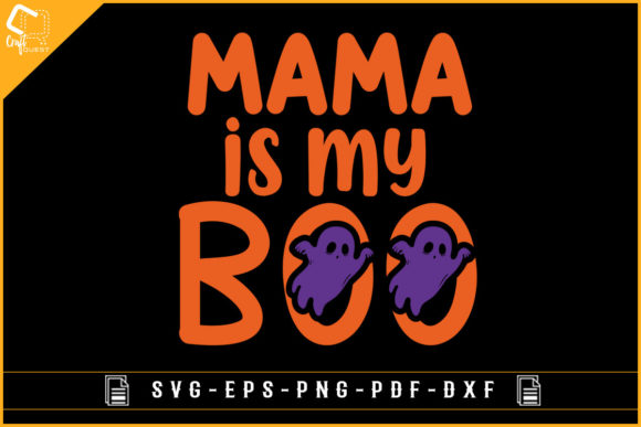 Mama is My Boo Halloween Sublimation Graphics