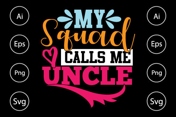 My Squad Calls Me Uncle