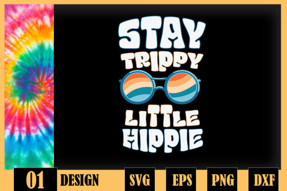 Stay Trippy Little Hippie Vintage Retro Graphics for Crafts
