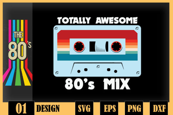 Totally Awesome 80s Mix Graphics for Crafts